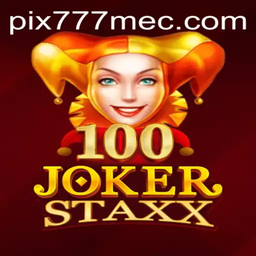 Desvendando 100JokerStaxx: Um Mergulho no Mundo do Entretenimento com 777MEC