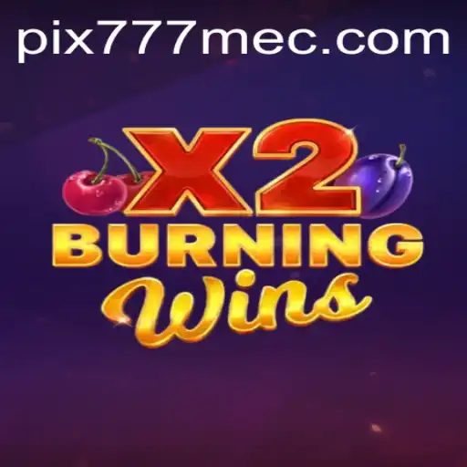 Explorando o Fascinante Mundo de BurningWinsX2