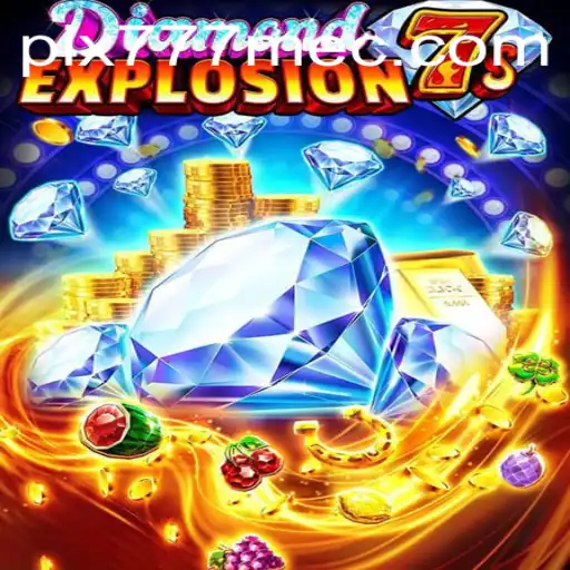 Descubra o Fascinante Mundo de DiamondExplosion7s