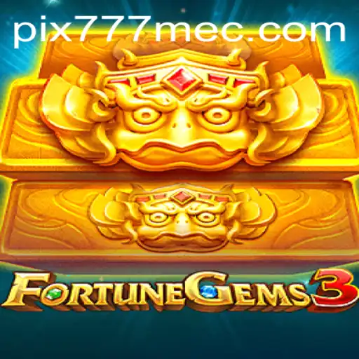 FortuneGems3: Descubra as Aventuras e Regras deste Novo Jogo