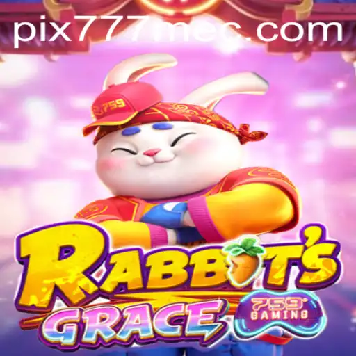 RabbitsGrace: Desvende os Mistérios do Novo Jogo com a Chave 777MEC